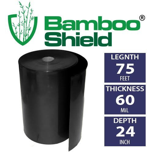 Bamboo Shield - 75 Feet Long x 24 inch x 60 Mil - Bamboo Root Barrier/Water Barrier